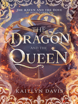 cover image of The Dragon and the Queen